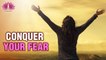 HOW TO OVERCOME YOUR INNER FEAR - Beat Anxiety Instantly with These Steps | Soultalks With Shubha