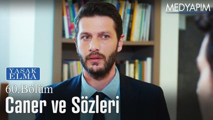 Caner ve sözleri - @Yasak Elma 60. Bölüm