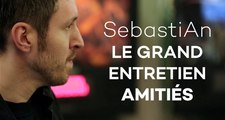 SebastiAn: le grand entretien 2/3