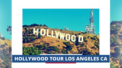 Hollywood Tour Los Angeles CA - Losangelesusatours.com