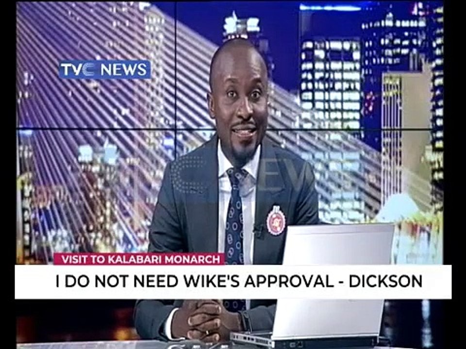 Dickson accuses Wike of inciting disharmony in Ijawland