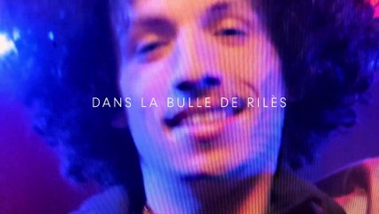 Dans la bulle de Rilès - Ép. 4 : Rilès, juste avant le show.