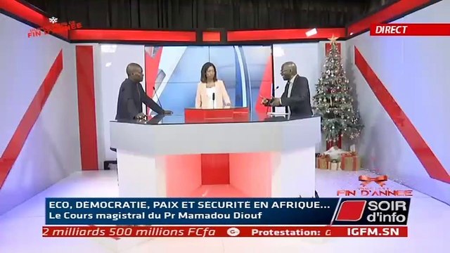 SOIR D'INFO - Français - Invité : Pr MAMADOU DIOUF - Pr : ARAME TOURÉ - 24 Décembre 2019