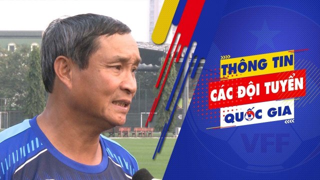 HLV Mai Đức Chung báo tin vui ngày ĐT nữ Việt Nam tập trung cho vòng loại Olympic 2020 | VFF Channel