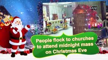 People flock to churches to attend midnight mass on Christmas Eve