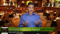 Christini's Ristorante Italiano OrlandoSuperb5 Star Review by Leslie Davis