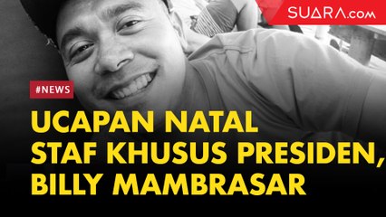 Video Ucapan Natal Staf Khusus Presiden Billy Mambrasar