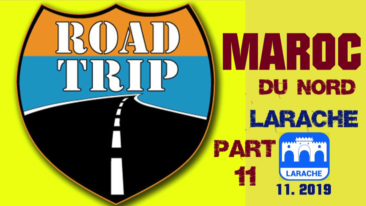 MAROC du Nord. LARACHE .Médina,Port et centre ville (Hd 1080)