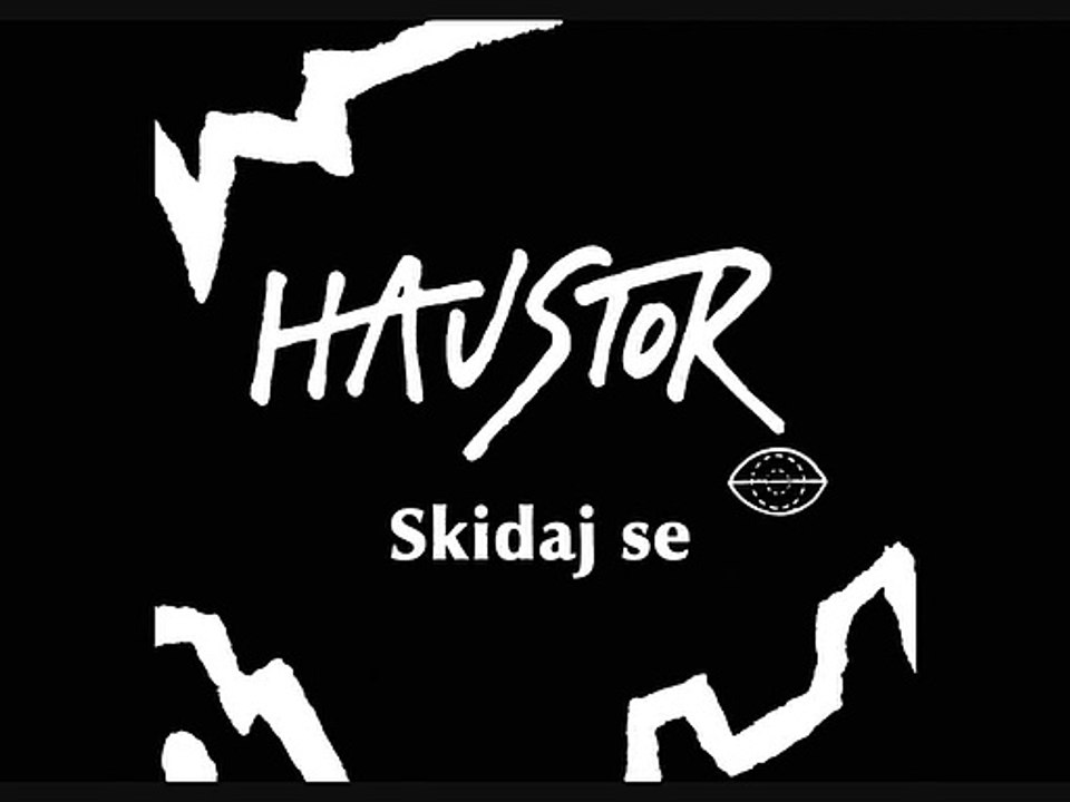 HAUSTOR - Skidaj se (1988)