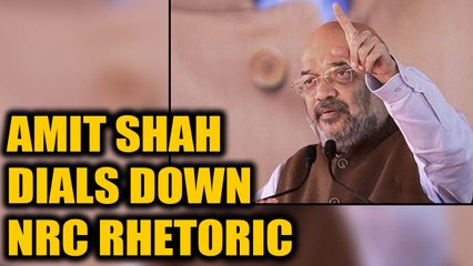 Download Video: How Amit Shah dialled down rhetoric on pan-India NRC in months | OneIndia News