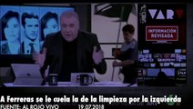 Tanto obsesionarse con la derecha, que a Ferreras se le cuela una espontánea por su izquierda