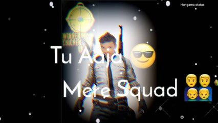 PUBG!   BOY ATTITUDE NEW  WATTSAPP STATUS  ll Hungama status