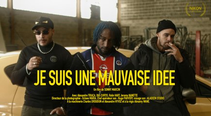 Je suis une mauvaise idée