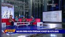 Penjelasan Desainer Nagara Rimba Nusa, Antara Alam, Manusia dan Tuhan