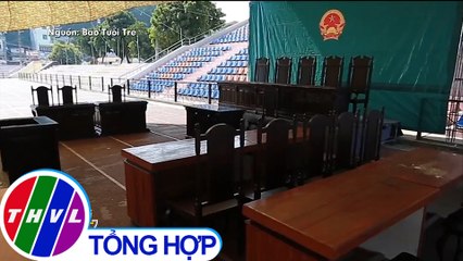 Xét xử lưu động vụ nữ sinh giao gà tại sân vận động rộng 4.000m2