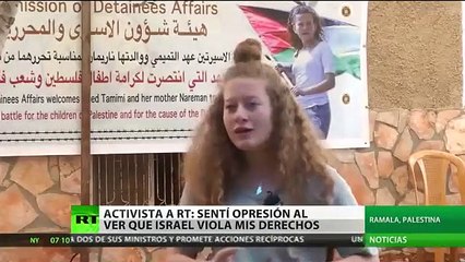 Ahed Tamimi: ”Iría a la cárcel mil veces más"