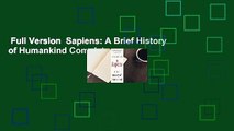 Full Version  Sapiens: A Brief History of Humankind Complete