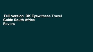 Full version  DK Eyewitness Travel Guide South Africa  Review