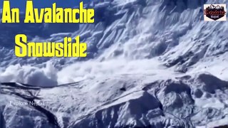 The Avalanche at Manang || मनाङ मा हिम पहिरो जादा