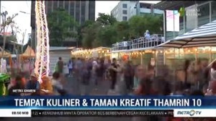 Tempat Kuliner & Taman Kreatif Thamrin 10