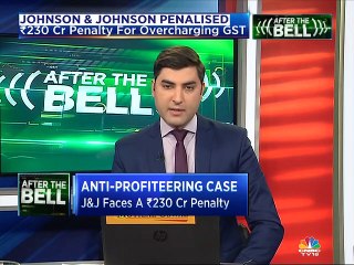 NAA imposes Rs 230 crore penalty on Johnson & Johnson for profiteering from GST cut