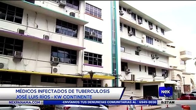 Médicos infectados de tuberculosis - Nex Noticias