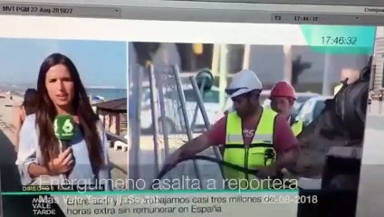 Un energúmeno asalta a una reportera dándole un beso en directo en laSexta