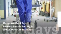 These Are the 7 Top Reasons People End Up in the ER Over the Holidays