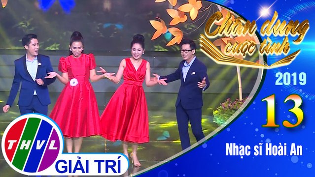 Chân dung cuộc tình Mùa 3 - Tập 13[8]: Thiên Duyên Tiền Định - Minh Sang, Duyên Quỳnh, Trọng Khương, Trương Diễm