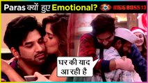 Paras Chhabra Get EMOTIONAL For The 1st Time | Bigg Boss 13