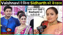 Vaishnavi Mahant REVEALS Truth About Siddharth ABUSING Rashami In Front Of Whole Cast | Bigg Boss 13