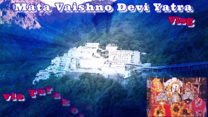 Vaishno Devi Yatra New Tarakot Marg! Tarakot Marg Vaishno Devi ! Vaishno Devi Yatra Vlog via Tarakot Marg