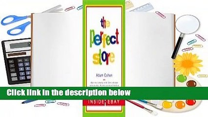 About For Books  The Perfect Store: Inside eBay  Review