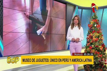 Trujillo: Museo de juguetes es el único en Perú y Latinoamérica
