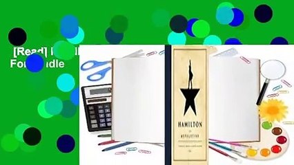 [Read] Hamilton: The Revolution  For Kindle