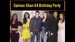 Salman Khan's BIGGEST 54 Birthday Celebration 2019 With Friends | Shahrukh Khan,Katrina,Sonakshi