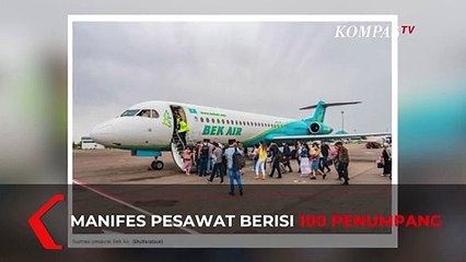 Pesawat Maskapai Bek Air Dilaporkan Jatuh