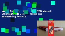 About For Books  Ferrari 250 GTO Manual: An insight into owning, racing and maintaining Ferrari's
