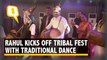 Rahul Gandhi Shakes A Leg to Kick off Tribal Dance Fest in Raipur | The Quint