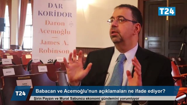Babacan da Acemoğlu da 'demokrasi olmadan ekonomi düzelmez' diyor