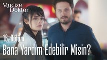 Nazlı bana yardım edebilir misin? - Mucize Doktor 16. Bölüm