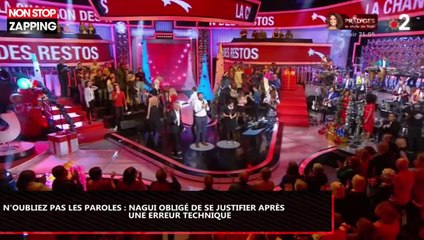 N’oubliez pas les paroles : Une erreur technique oblige Nagui à se justifier (Vidéo)