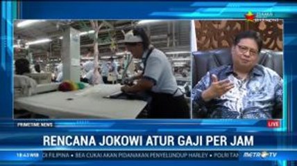 Rencana Jokowi Atur Gaji per Jam (2)