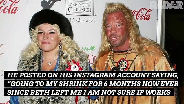 Duane Chapman Admits He’s Seeing ’Shrink’ After Beth’s Death