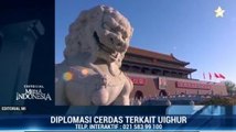 Diplomasi Cerdas Terkait Uighur