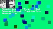About For Books  2017 Physicians' Desk Reference 71st Edition (Physicians' Desk Reference (Pdr))