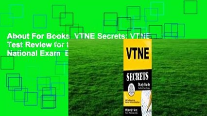 About For Books  VTNE Secrets: VTNE Test Review for the Veterinary Technician National Exam  Best