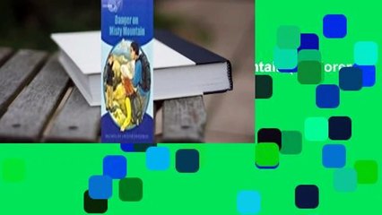 Full E-book  Danger On Misty Mountain (Explorers: Level 6)  For Kindle