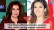 Farah Khan and Raveena Tandon apologize after case for hurting religious sentiments