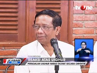 Mahfud MD Soal Uighur: Saya Sudah Panggil Dubes Cina